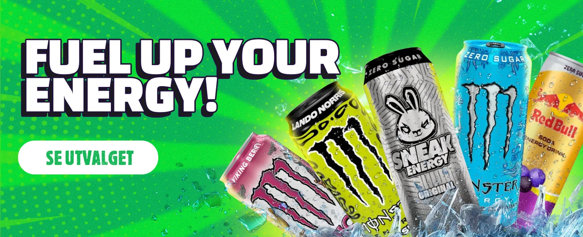 Stort utvalg energidrikker fra kjente merker som Monster, Red Bull og SNEAK.